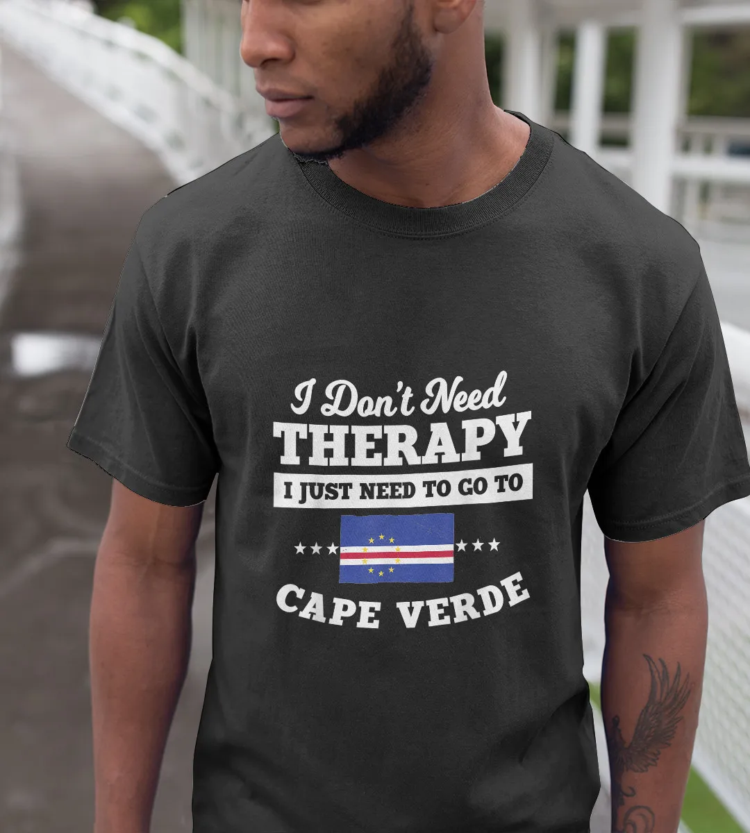 1sttheworld T-Shirt - I Don't Need Therapy I Just Need To Go To Cape Verde T-Shirt Black A35