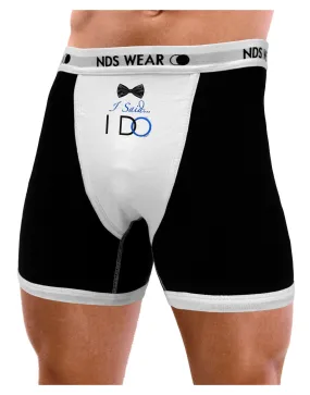 I Said I Do - Groom Mens Boxer Brief Underwear