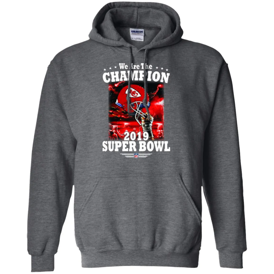 Nfl – Kansas City Chiefs We Are The Champion 2019 Super Bowl Football Pullover Hoodie Sweatshirt